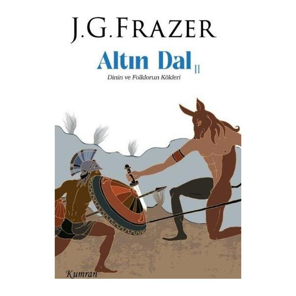 Altın Dal 2 - Dinin ve Folklorun Kökleri | Kumran (İnce Kapak)