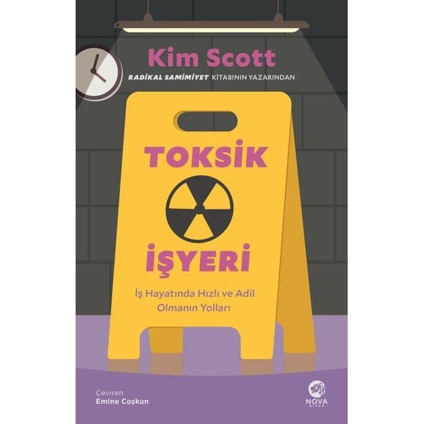 Toksik İşyeri - İş Hayatında Hızlı ve Adil Olmanın Yolları | Nova Kitap (İnce Kapak)