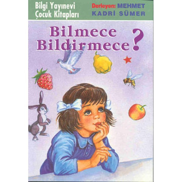 Bilmece Bildirmece | Bilgi Yayınevi (Ciltsiz)