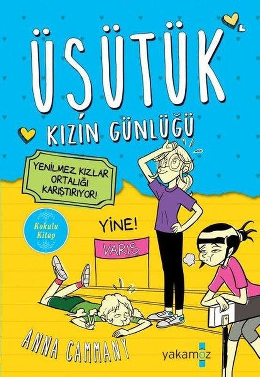 Üşütük Kızın Günlüğü 2 | Yakamoz Yayınları (İnce Kapak)