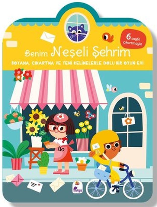 Benim Neşeli Şehrim - Boyama Çıkartma ve Yeni Kelimelerle Dolu Bir Oyun Evi |İndigo Çocuk (İnce Kapak)