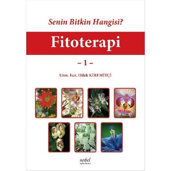 Fitoterapi 1 | Nobel Tıp Kitabevleri - Tıp Dizisi (İnce Kapak)