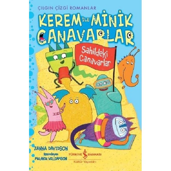Sahildeki Canavarlar: Kerem ile Minik Canavarlar-Çılgın Çizgi Romanlar | İş Bankası Kültür Yayınları