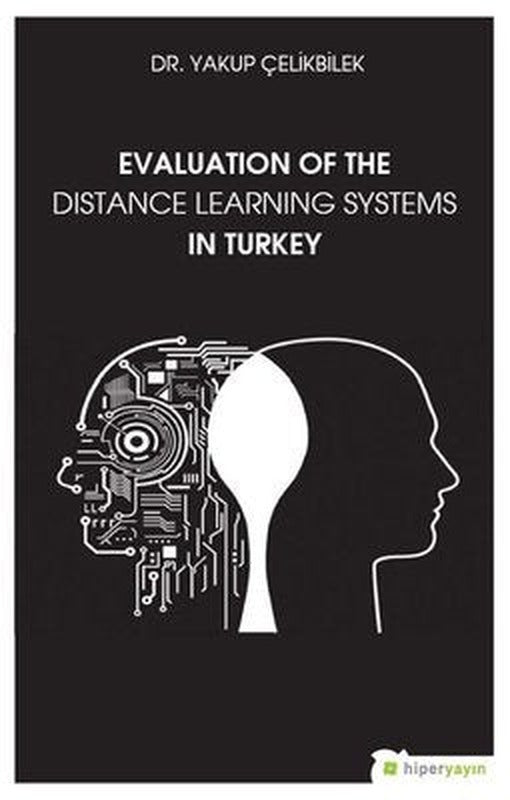 Evaluation Of The Distance Learning Systems In Turkey | Hiperlink