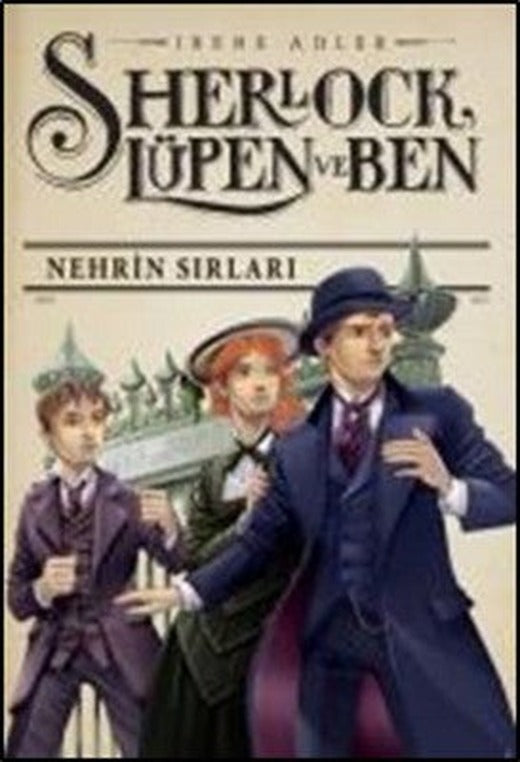 Sherlock Lüpen ve Ben 6 - Nehrin Sırları | Doğan ve Egmont Yayıncılık