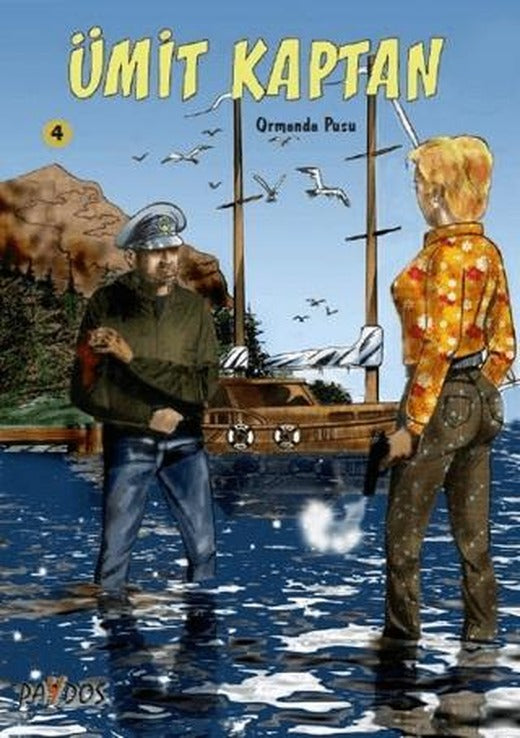 Ormanda Pusu - Ümit Kaptan 4 | Paydos Yayıncılık (Ciltsiz)