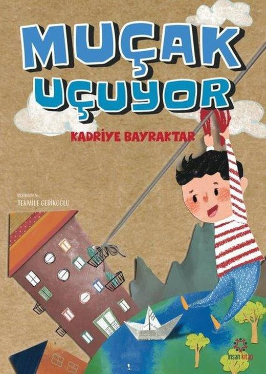 Muçak Uçuyor | İnsan Kitap (İnce Kapak)