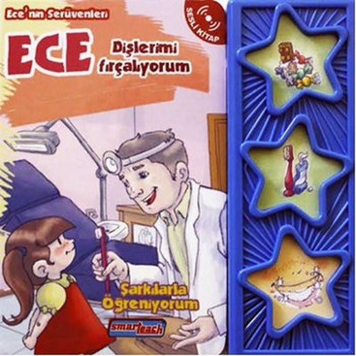 Ece'nin Serüvenleri - Dişlerimi Fırçalıyorum | Smarteach