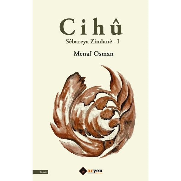 Cihü Sebareya Zindane 1 | Aryen (İnce Kapak)