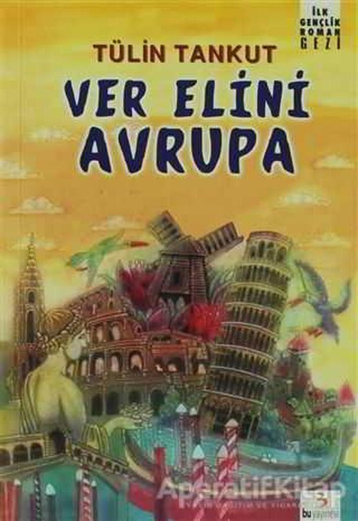 Ver Elini Avrupa - Tülin Tankut - Bu Yayınevi
