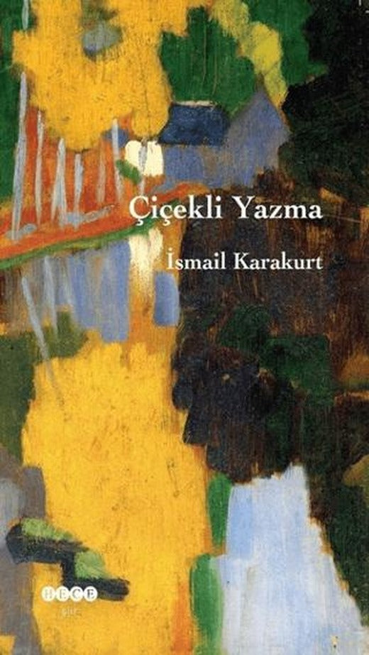 Çiçekli Yazma | Hece Yayınları (Ciltsiz)
