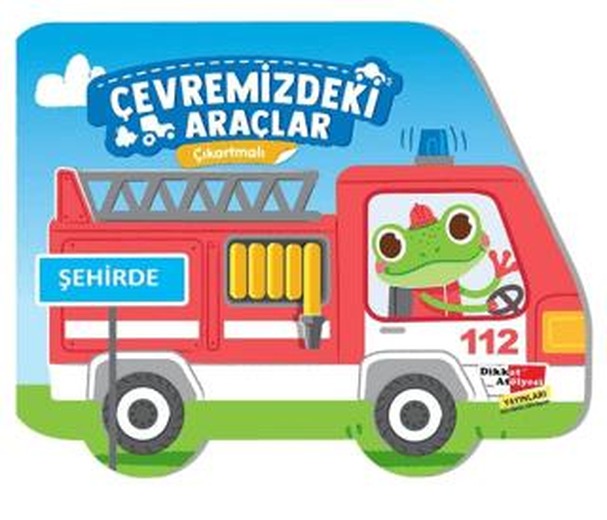 Çıkartmalı Çevremizdeki Araçlar - Şehirde