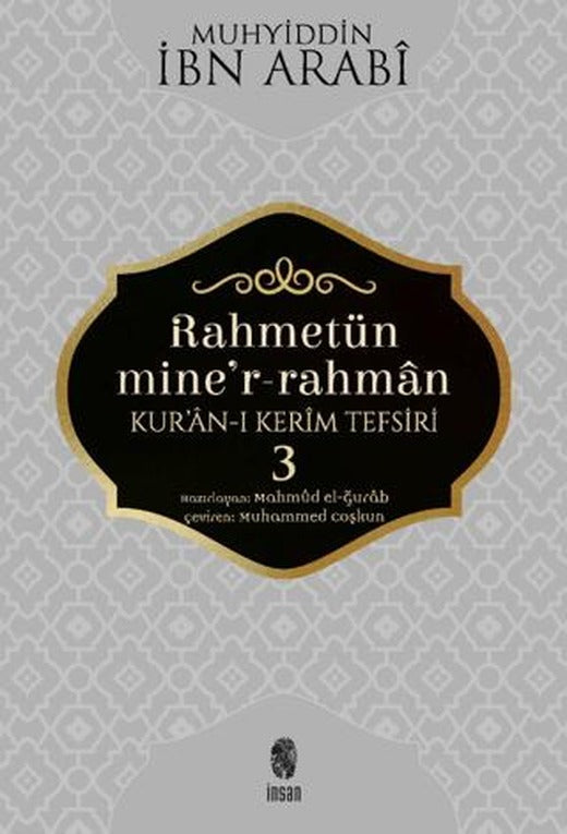 Rahmetün Mine'r-Rahman - (Kur'an-ı Kerim Tefsiri 3)