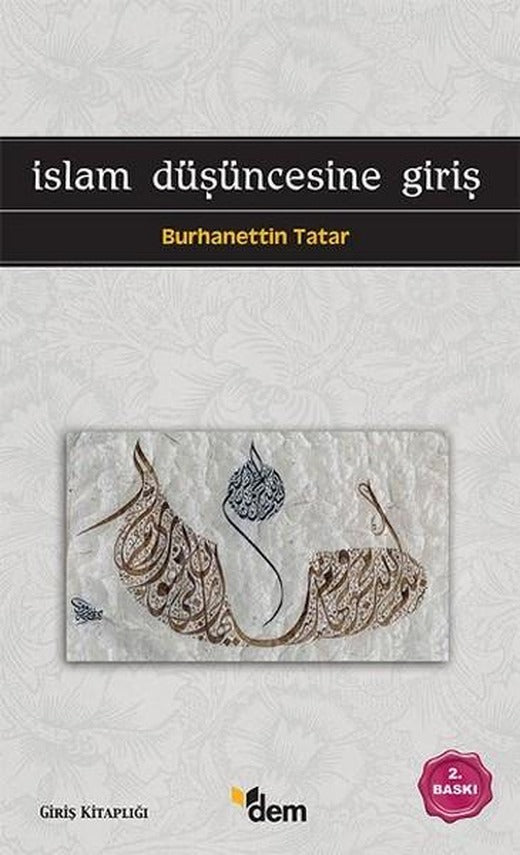 İslam Düşüncesine Giriş | Dem Yayınları (İnce Kapak)