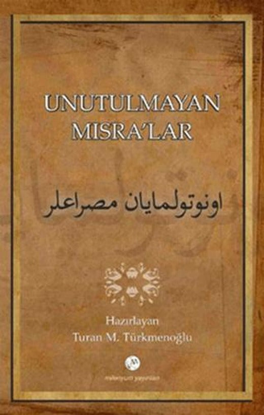 Unutulmayan  Mısralar