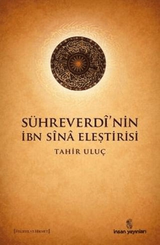 Sühreverdi’nin İbn Sina Eleştirisi
