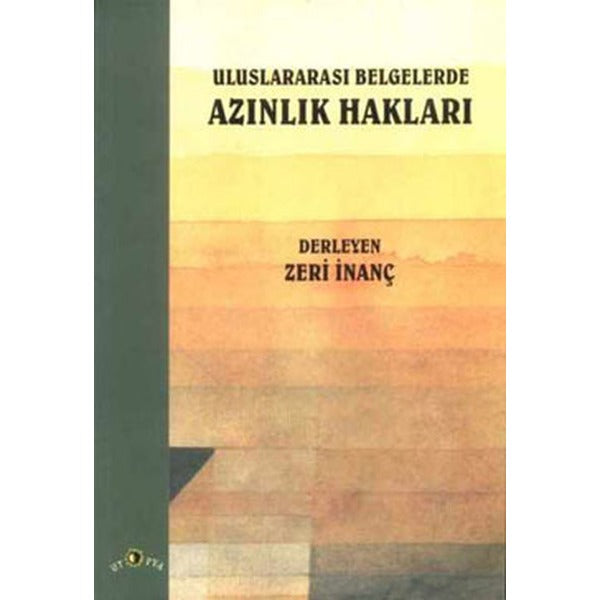 Uluslararası Belgelerde Azınlık Hakları | Ütopya Yayınevi