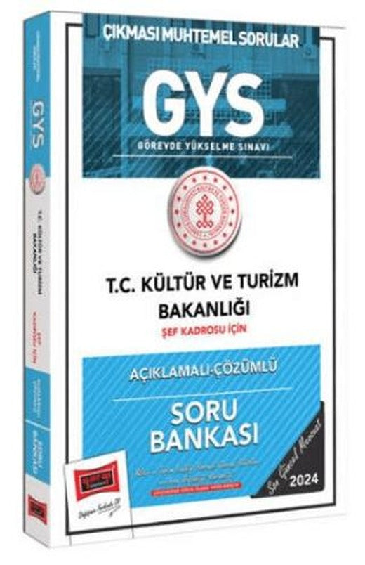 GYS T.C Kültür ve Turizm Bakanlığı Şef Kadrosu İçin Açıklamalı Çözümlü Soru Bankası