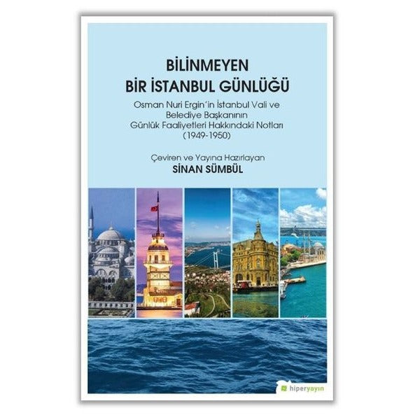 Bilinmeyen Bir İstanbul Günlüğü