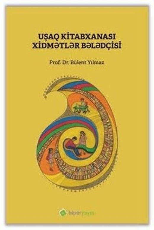 Çocuk Kütüphanesi Hizmetleri Kılavuzu