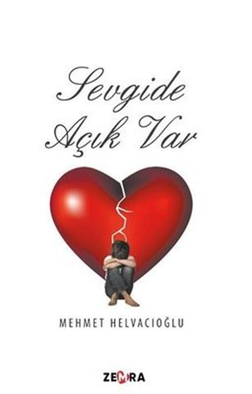Sevgide Açık Var | Zemra Yayınları