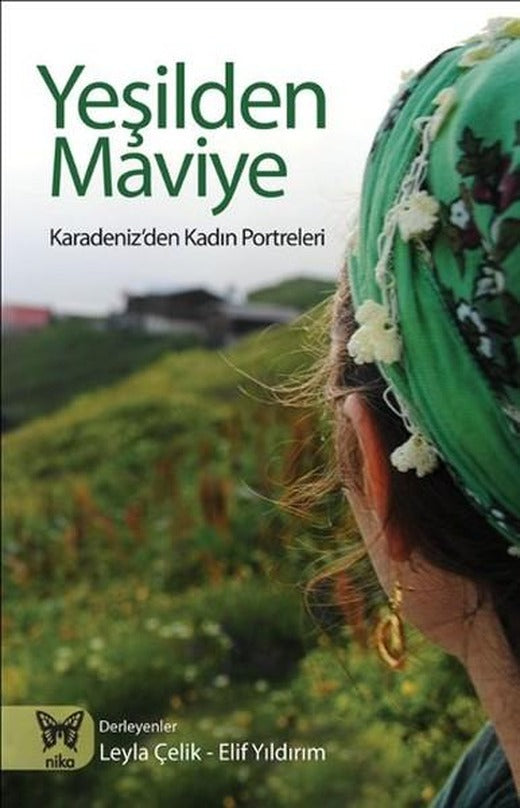 Yeşilden Maviye | Nika Yayınevi (İnce Kapak)