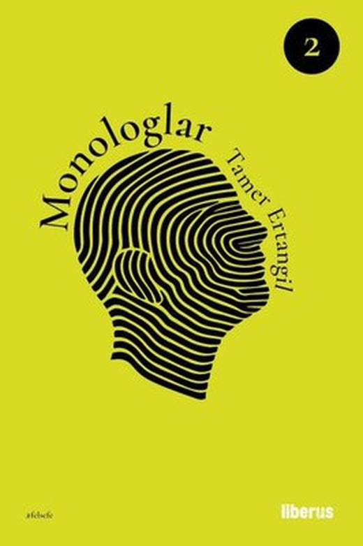 Monologlar 2. Cilt | Liberus (İnce Kapak)