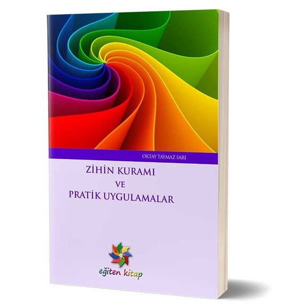 Zihin Kuramı ve Pratik Uygulamalar