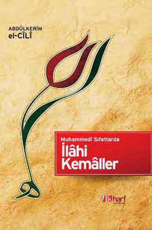Muhammedi Sıfatlarda İlahi Kemaller | İlk Harf Yayınları (e-Kitap)