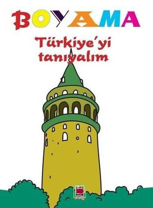 Boyama-Türkiye'yi Tanıyalım | Elips Kitapları (İnce Kapak)