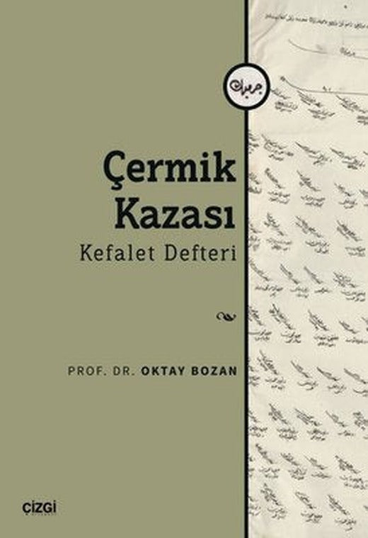 Çermik Kazası Kefalet Defteri | Çizgi Kitapevi