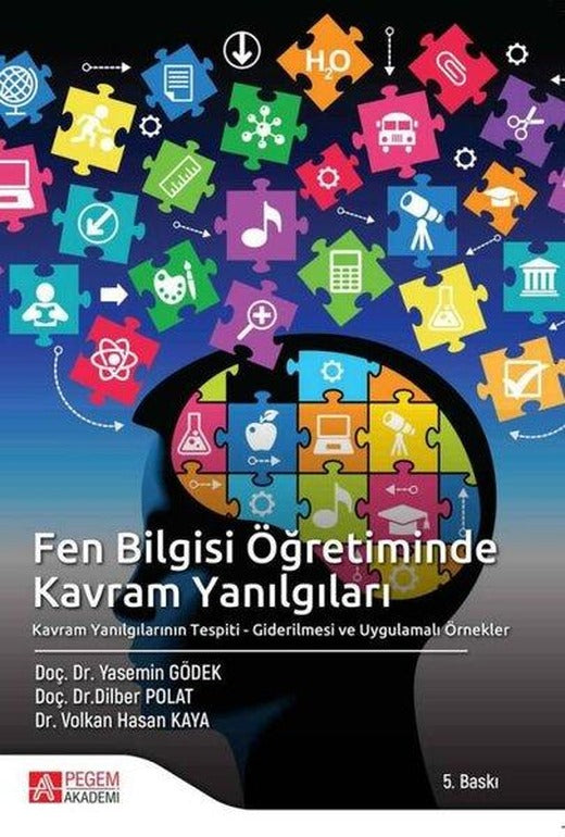Fen Bilgisi Öğretiminde Kavram Yanılgıları | Pegem Akademi Yayıncılık (İnce Kapak)