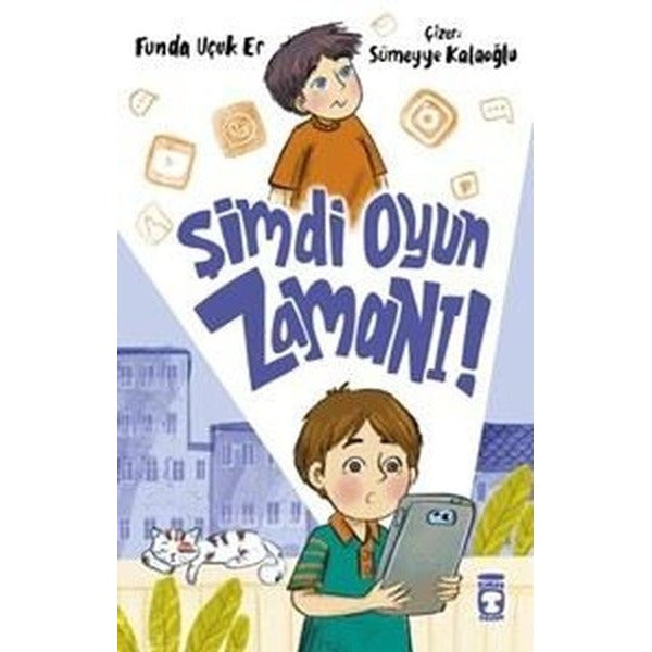 Şimdi Oyun Zamanı! | Timaş Çocuk (İnce Kapak)