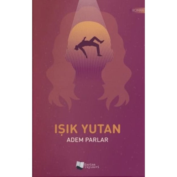 Işık Yutan | Karina Yayınevi