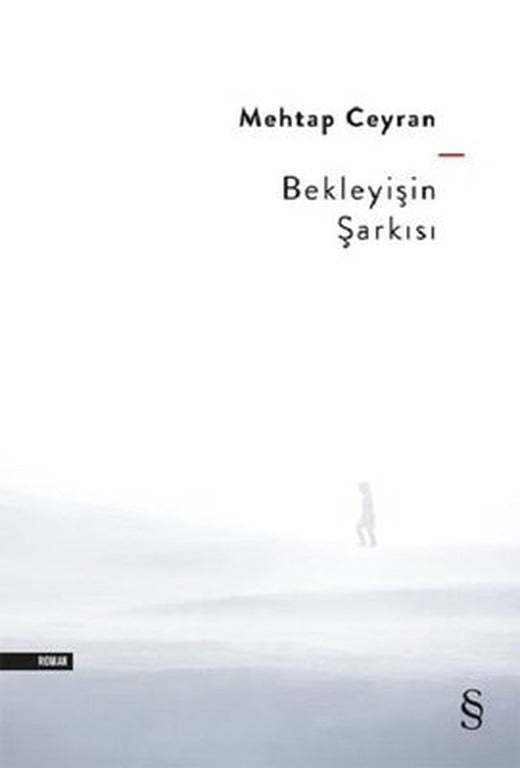 Bekleyişin Şarkısı | Everest Yayınları