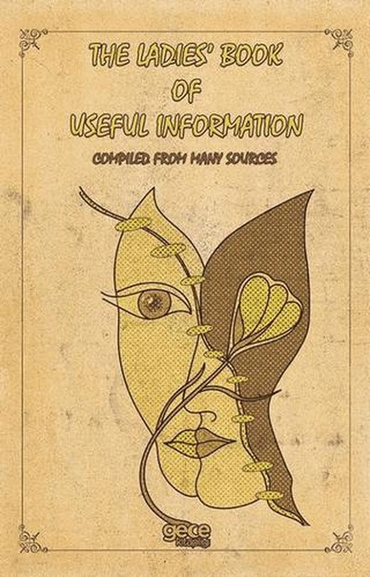 The Ladies Book of Useful İnformation | Gece Kitaplığı (Ciltsiz)