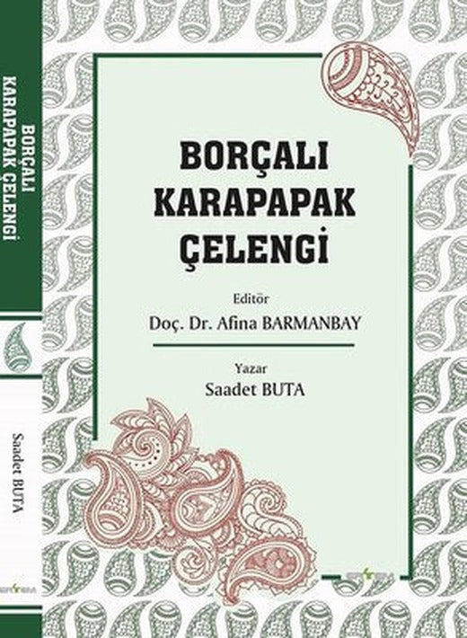 Borçalı Karapapak Çelengi | Ertem Kafkars Eğitim Yayınları