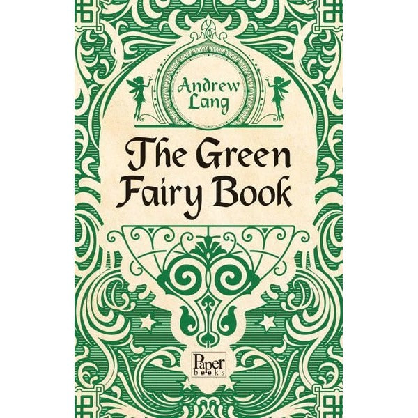 The Green Fairy Book | Paper Books (İnce Kapak)