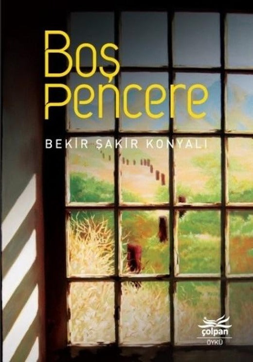 Boş Pencere | Çolpan (İnce Kapak)