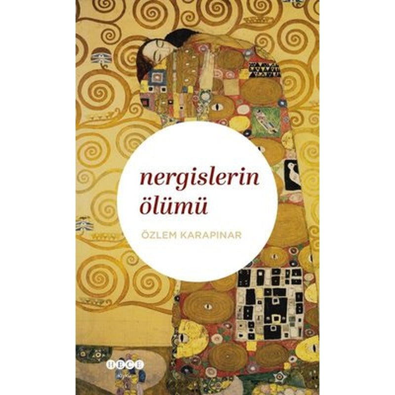 Nergislerin Ölümü | Hece Yayınları (İnce Kapak )