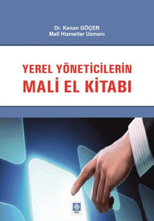 Yerel Yöneticilerin Mali El Kitabı | Ekin Basım Yayın (Ciltsiz)