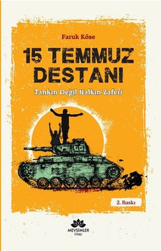 15 Temmuz Destanı-Tankın Değil Halkın Zaferi | Mevsimler Kitap