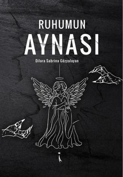 Ruhumun Aynası | İkinci Adam Yayınları (Ciltsiz)