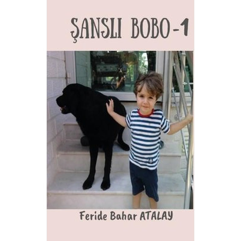 Şanslı Bobo - 1 | Platanus Publishing