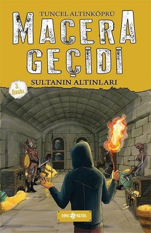 Macera Geçidi - Sultanın Altınları | Genç Hayat (Ciltli)