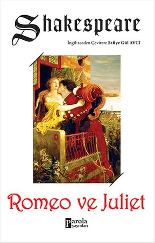 Romeo ve Juliet | Parola Yayınları (İnce Kapak)