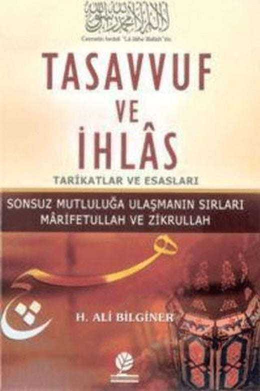 Tasavvuf ve İhlas