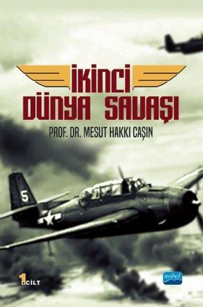İkinci Dünya Savaşı - 1. Cilt | Nobel Akademik Yayıncılık (İnce Kapak)  - Resim 1