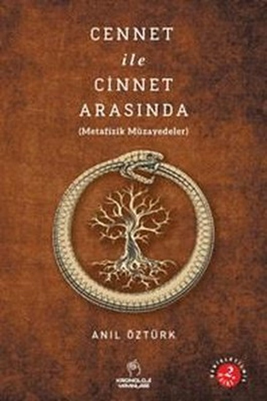 Cennet İle Cinnet Arasında (Metafizik Müzayedeler) | Kronoloji Yayınları
