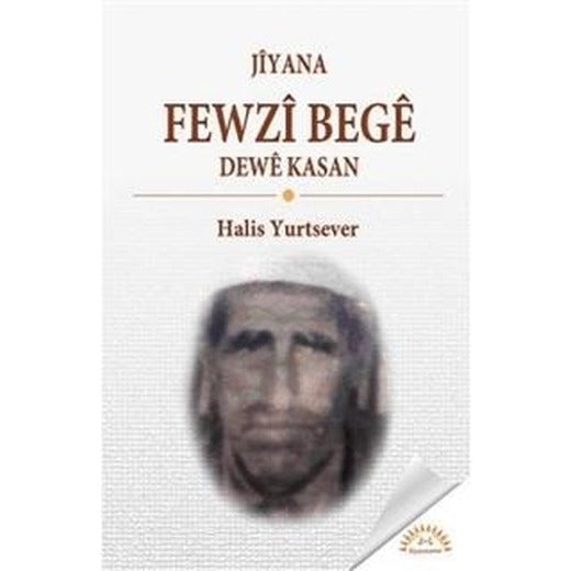 Jiyana Fewzi Bege Dewe Kasan | J&J Yayınları (Ciltsiz)
